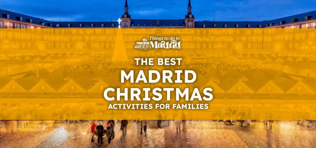 the-best-madrid-christmas-activities-for-families