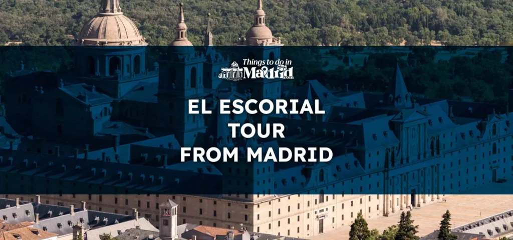 el-escorial-tour-from-madrid