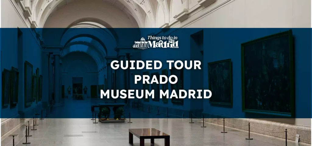 guided-tour-prado-museum-madrid