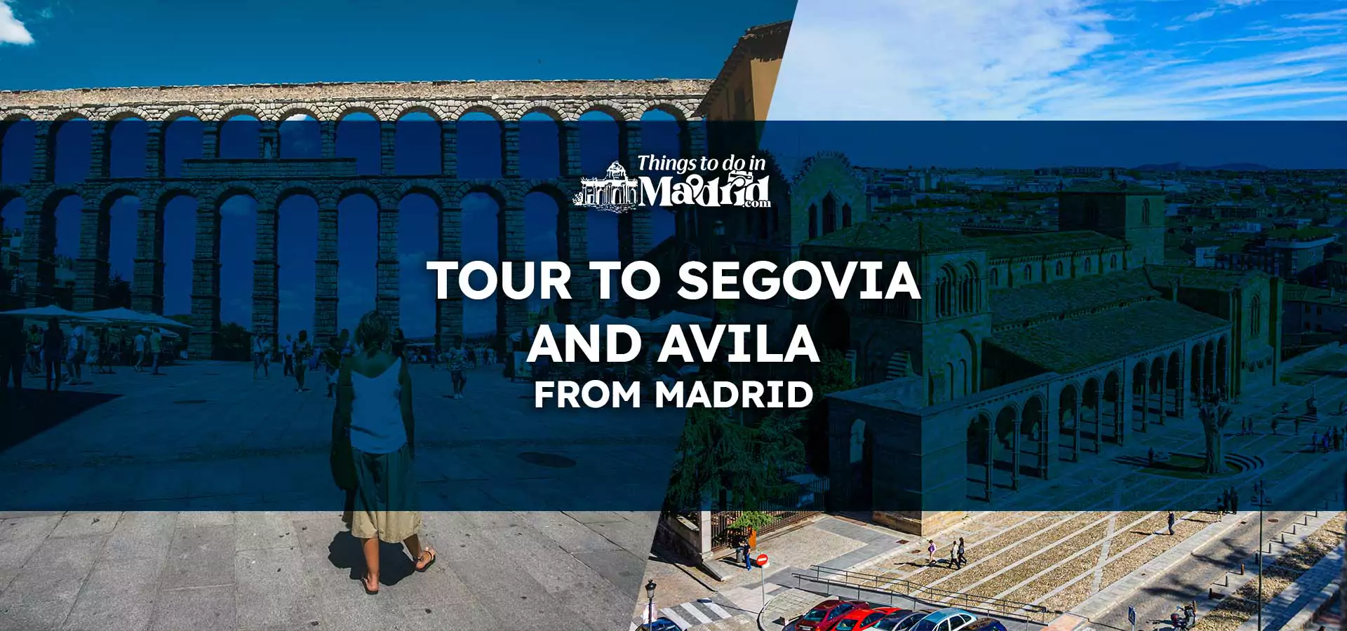 tour-a-segovia-y-avila-desde-madrid​