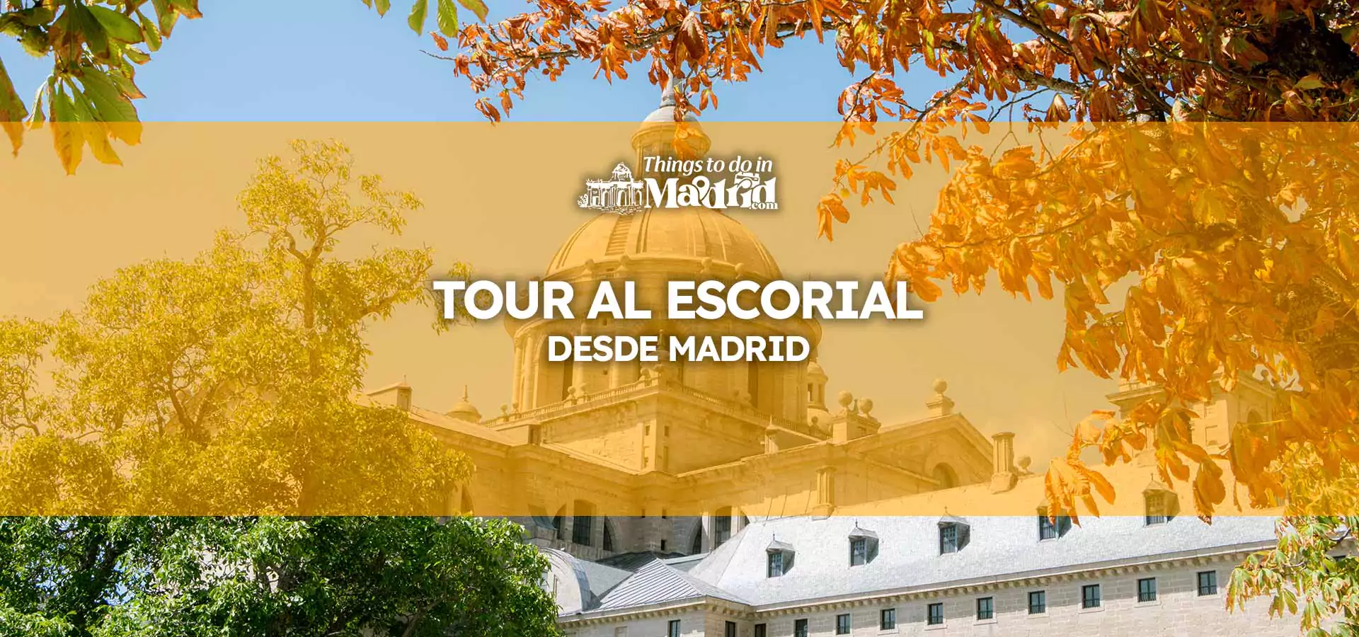 tour-al-escorial-desde-madrid