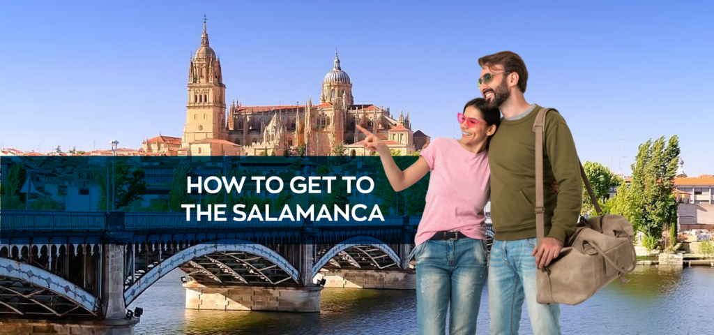 How to Get to the Salamanca