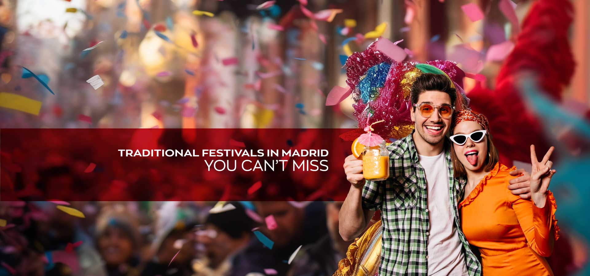 Traditional Spanish Festivals in Madrid You Can’t Miss