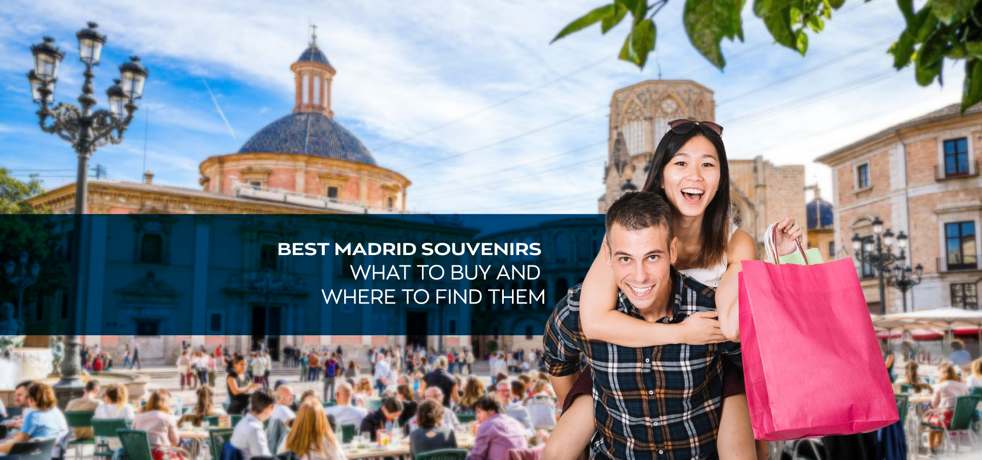 Best Madrid Souvenirs: What to Buy and Where to Find Them