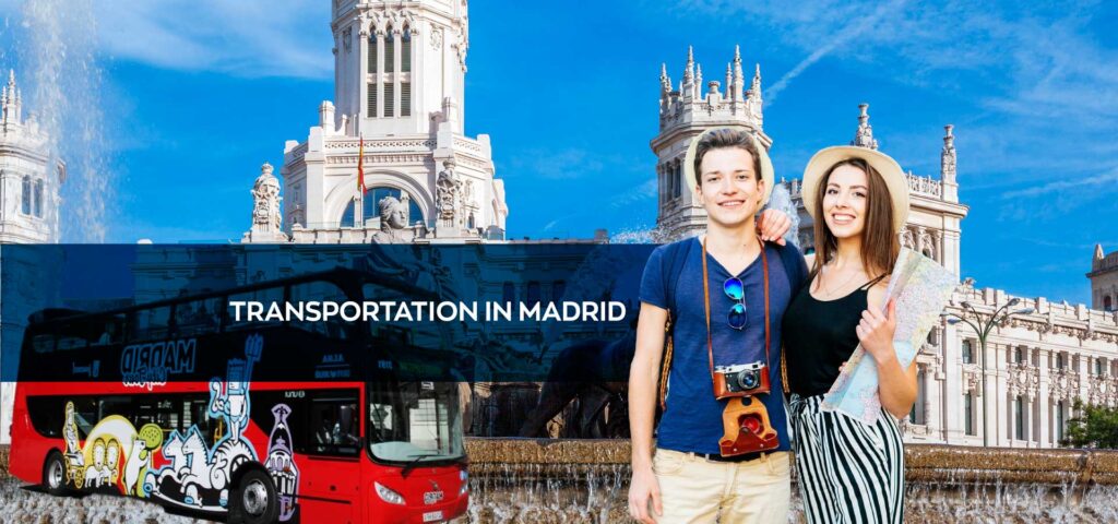 Transportation in Madrid: Navigating the City and Beyond