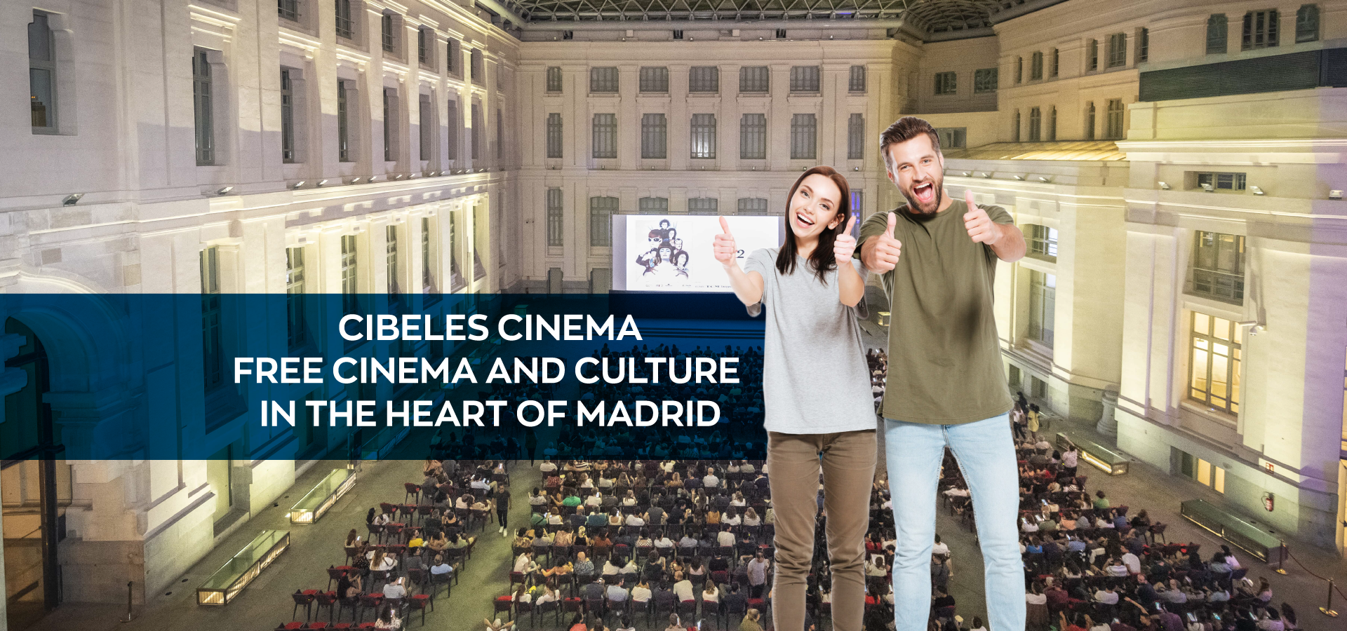 Cibeles Cinema: Free Cinema and Culture in the Heart of Madrid
