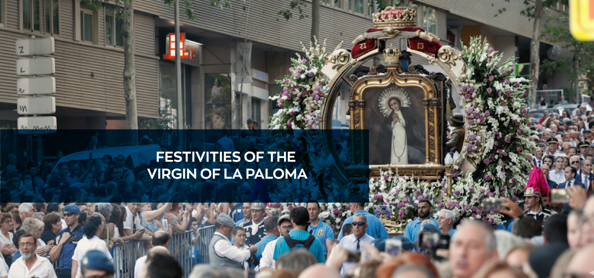 Festivities of the Virgin of La Paloma